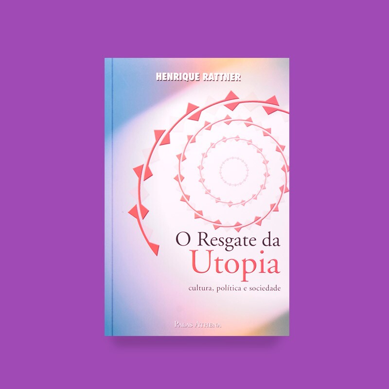 Resgate da Utopia, O 