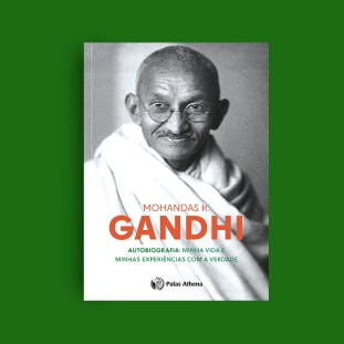 Autobiografia  - Minha Vida e Minhas Experiências com a Verdade