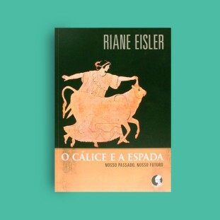 Cálice e a espada, O 