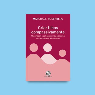 Criar filhos compassivamente