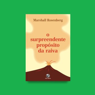 Surpreendente Propósito da Raiva, O 