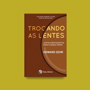 Trocando as Lentes  | Nova Edição