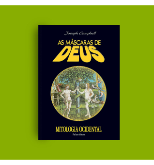     Máscaras de Deus Vol. 3 - Mitologia Ocidental, As 