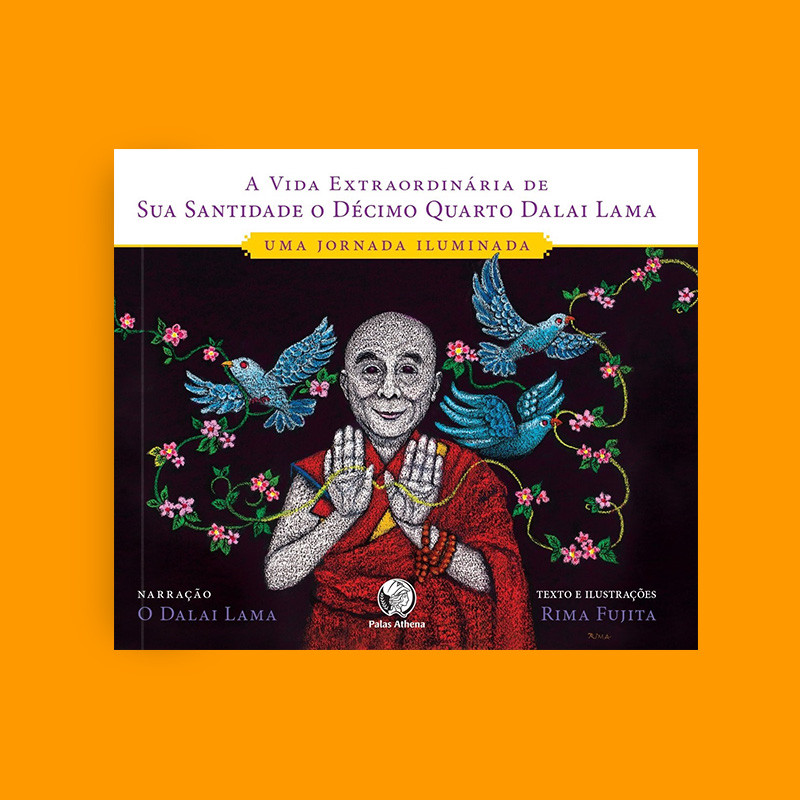 A Vida Extraordinária sua Santidade o Dalai Lama
